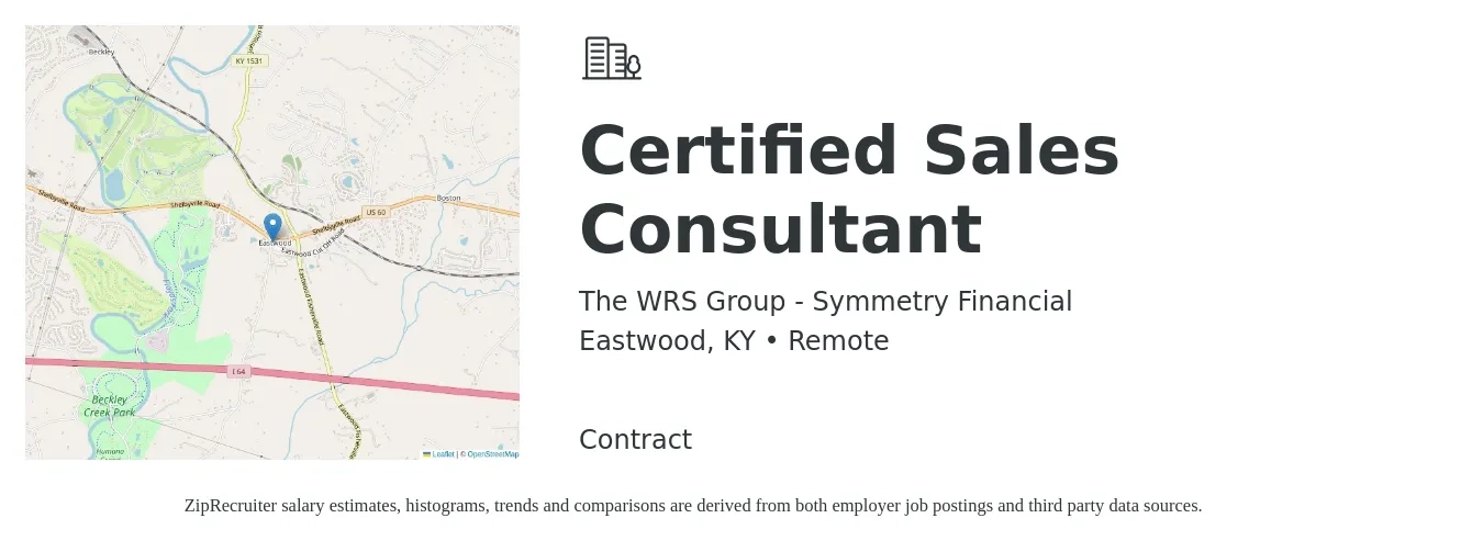The WRS Group - Symmetry Financial job posting for a Certified Sales Consultant in Eastwood, KY with a salary of $40,300 to $79,000 Yearly with a map of Eastwood location.