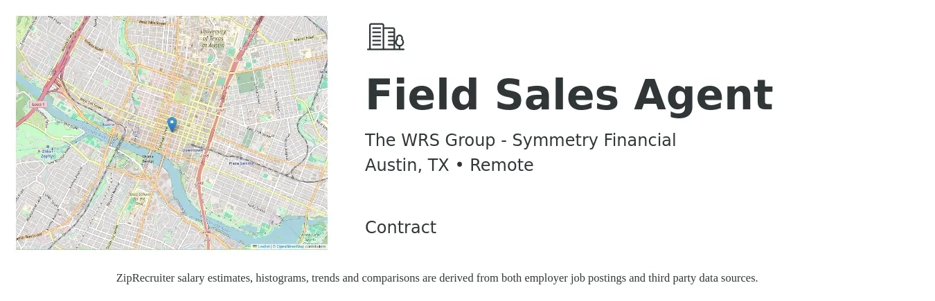 The WRS Group - Symmetry Financial job posting for a Field Sales Agent in Austin, TX with a salary of $20 to $36 Hourly with a map of Austin location.