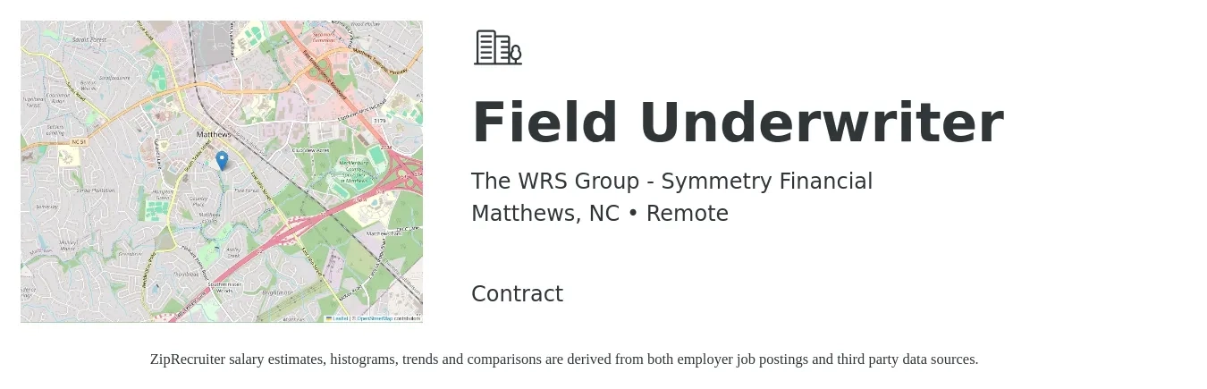 The WRS Group - Symmetry Financial job posting for a Field Underwriter in Matthews, NC with a salary of $86,000 to $102,900 Yearly with a map of Matthews location.