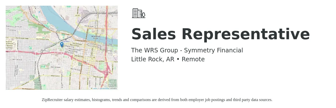 The WRS Group - Symmetry Financial job posting for a Sales Representative in Little Rock, AR with a salary of $51,100 to $88,900 Yearly with a map of Little Rock location.