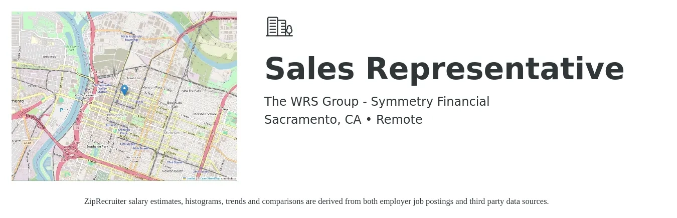 The WRS Group - Symmetry Financial job posting for a Sales Representative in Sacramento, CA with a salary of $57,000 to $99,200 Yearly with a map of Sacramento location.