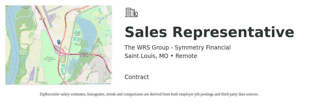 The WRS Group - Symmetry Financial job posting for a Sales Representative in Saint Louis, MO with a salary of $52,000 to $90,400 Yearly with a map of Saint Louis location.