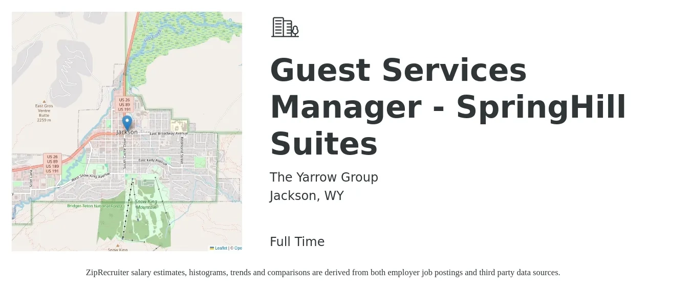 The Yarrow Group job posting for a Guest Services Manager - SpringHill Suites in Jackson, WY with a salary of $19 to $27 Hourly with a map of Jackson location.
