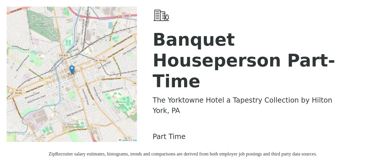 The Yorktowne Hotel a Tapestry Collection by Hilton job posting for a Banquet Houseperson Part-Time in York, PA with a salary of $14 to $19 Hourly with a map of York location.