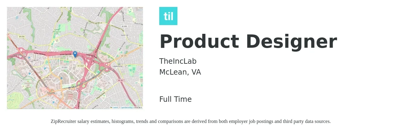 TheIncLab job posting for a Product Designer in McLean, VA with a salary of $132,400 to $156,700 Yearly with a map of McLean location.