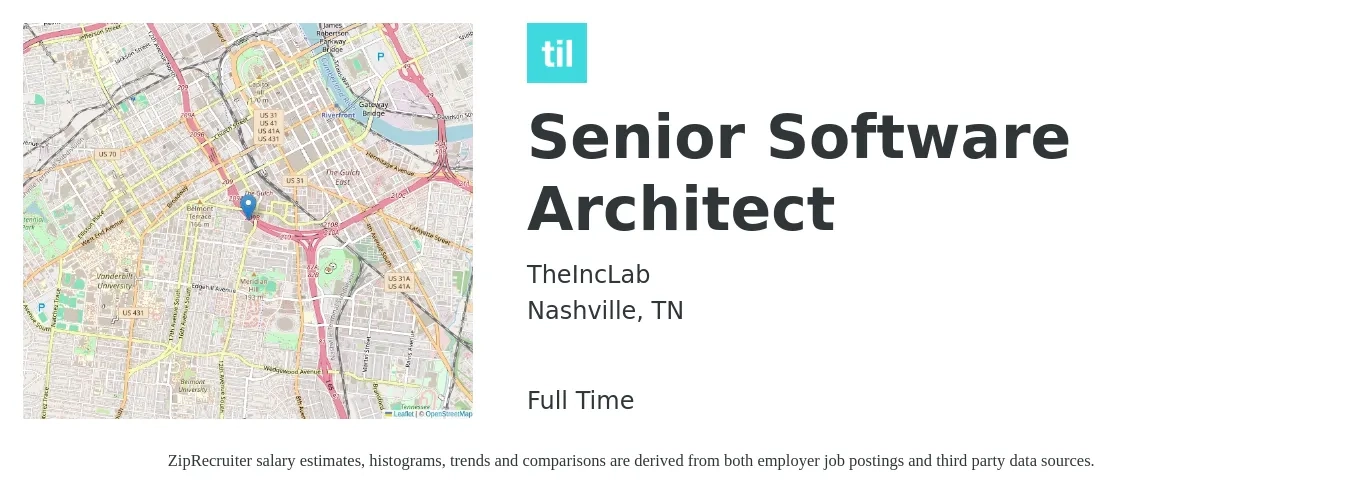 TheIncLab job posting for a Senior Software Architect in Nashville, TN with a salary of $125,100 to $170,000 Yearly with a map of Nashville location.