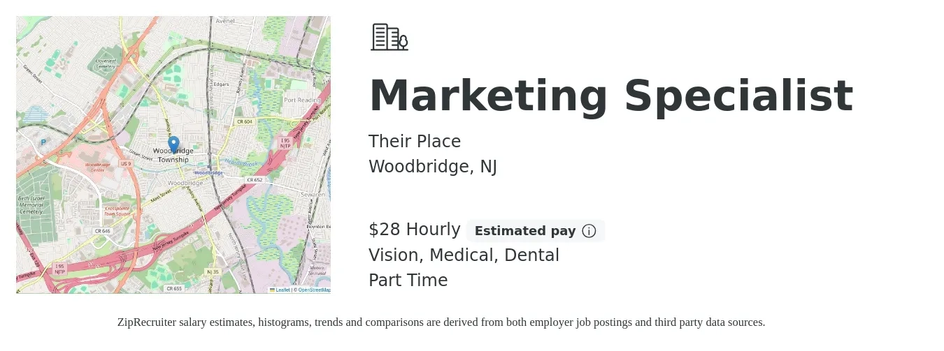 Their Place job posting for a Marketing Specialist in Woodbridge, NJ with a salary of $30 Hourly and benefits including dental, medical, pto, and vision with a map of Woodbridge location.