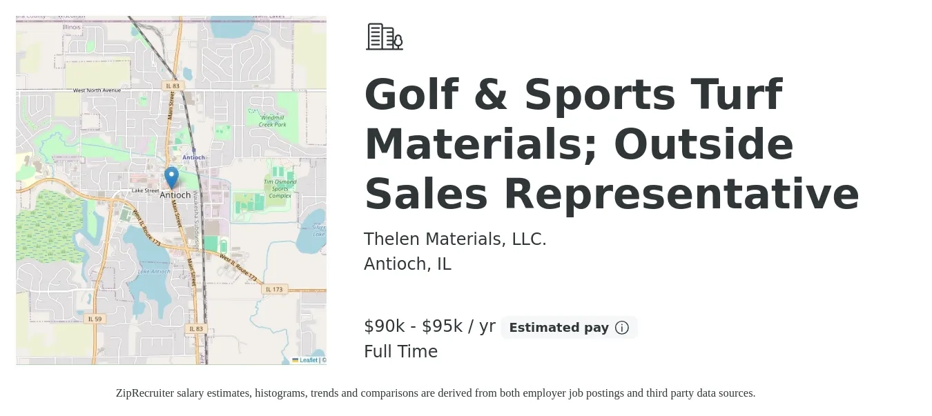 Thelen Materials, LLC. job posting for a Golf & Sports Turf Materials; Outside Sales Representative in Antioch, IL with a salary of $90,000 to $95,000 Yearly with a map of Antioch location.