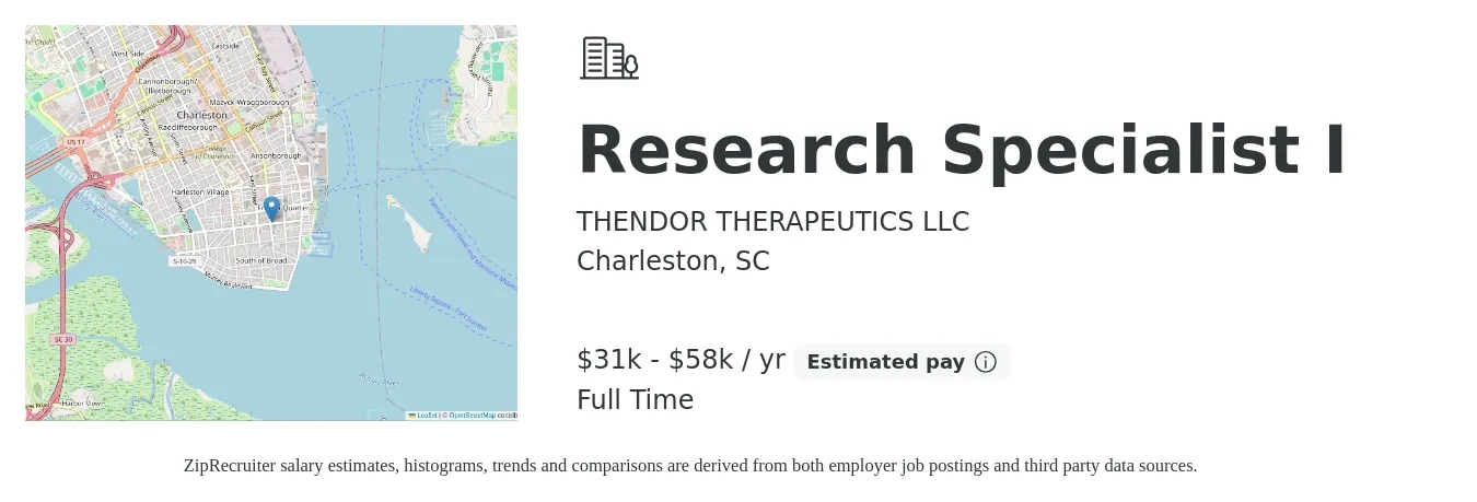 THENDOR THERAPEUTICS LLC job posting for a Research Specialist I in Charleston, SC with a salary of $31,500 to $58,393 Yearly with a map of Charleston location.