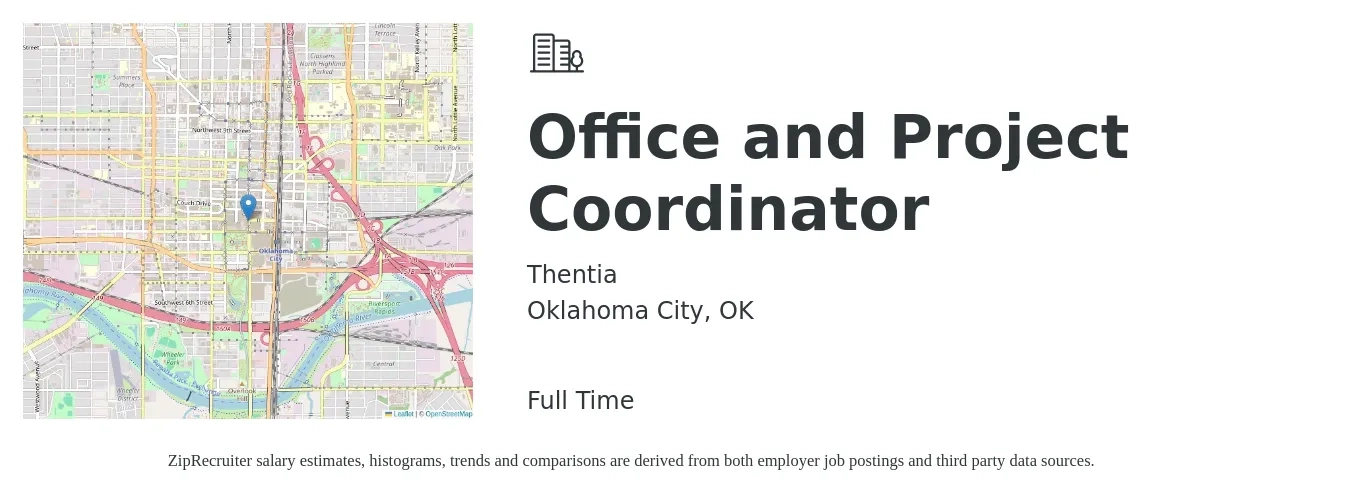 Thentia job posting for a Office and Project Coordinator in Oklahoma City, OK with a salary of $17 to $22 Hourly with a map of Oklahoma City location.
