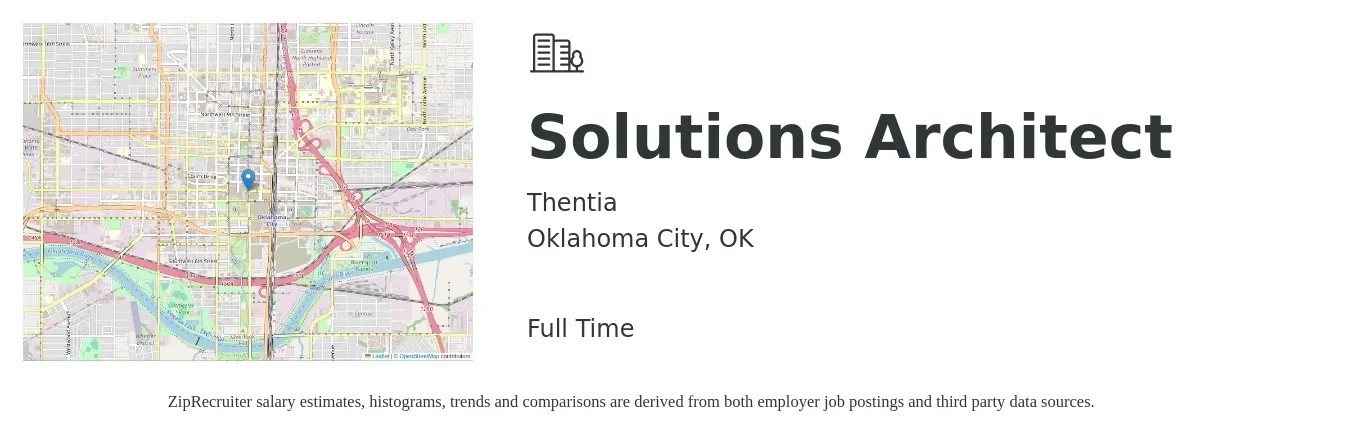 Thentia job posting for a Solutions Architect in Oklahoma City, OK with a salary of $58 to $77 Hourly with a map of Oklahoma City location.