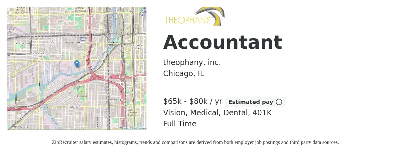 theophany, inc. job posting for a Accountant in Chicago, IL with a salary of $65,000 to $80,000 Yearly and benefits including vision, 401k, dental, life_insurance, and medical with a map of Chicago location.