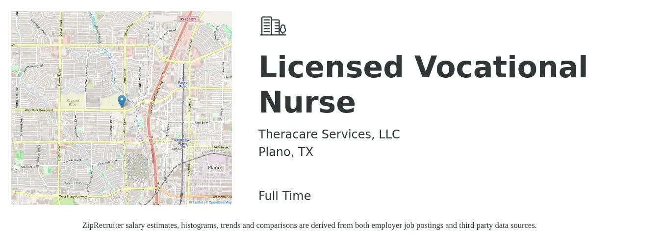Theracare Services, LLC job posting for a Licensed Vocational Nurse in Plano, TX with a salary of $26 to $36 Hourly with a map of Plano location.