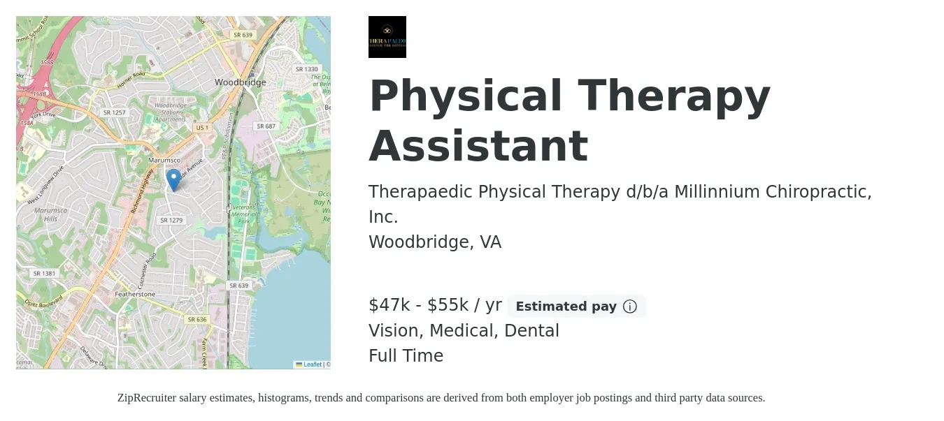Therapaedic Physical Therapy d/b/a Millinnium Chiropractic, Inc. job posting for a Physical Therapy Assistant in Woodbridge, VA with a salary of $47,000 to $55,000 Yearly and benefits including dental, medical, retirement, and vision with a map of Woodbridge location.