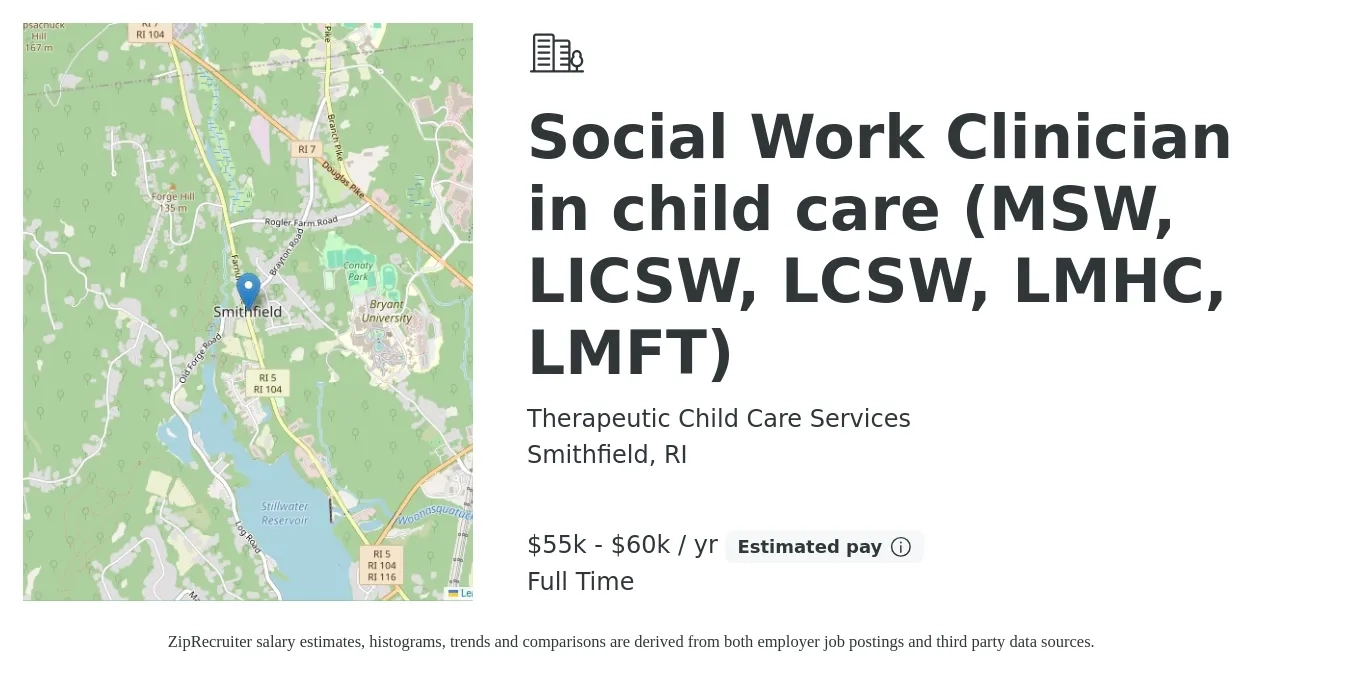 Therapeutic Child Care Services job posting for a Social Work Clinician in child care (MSW, LICSW, LCSW, LMHC, LMFT) in Smithfield, RI with a salary of $55,000 to $60,000 Yearly with a map of Smithfield location.