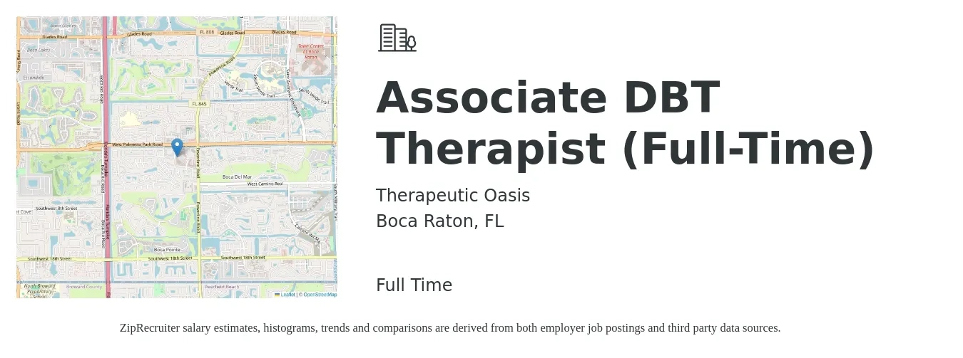 Therapeutic Oasis job posting for a Associate DBT Therapist (Full-Time) in Boca Raton, FL with a salary of $61,000 Yearly with a map of Boca Raton location.