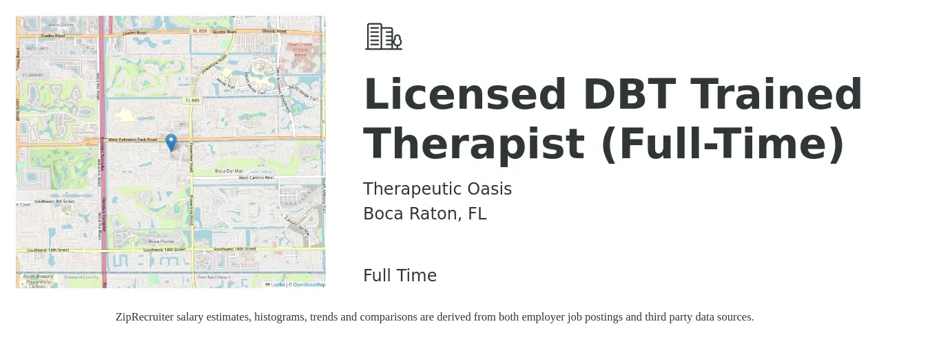 Therapeutic Oasis job posting for a Licensed DBT Trained Therapist (Full-Time) in Boca Raton, FL with a salary of $81,000 Yearly with a map of Boca Raton location.