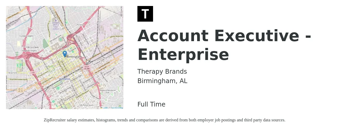 Therapy Brands job posting for a Account Executive - Enterprise in Birmingham, AL with a salary of $75,000 to $126,500 Yearly with a map of Birmingham location.