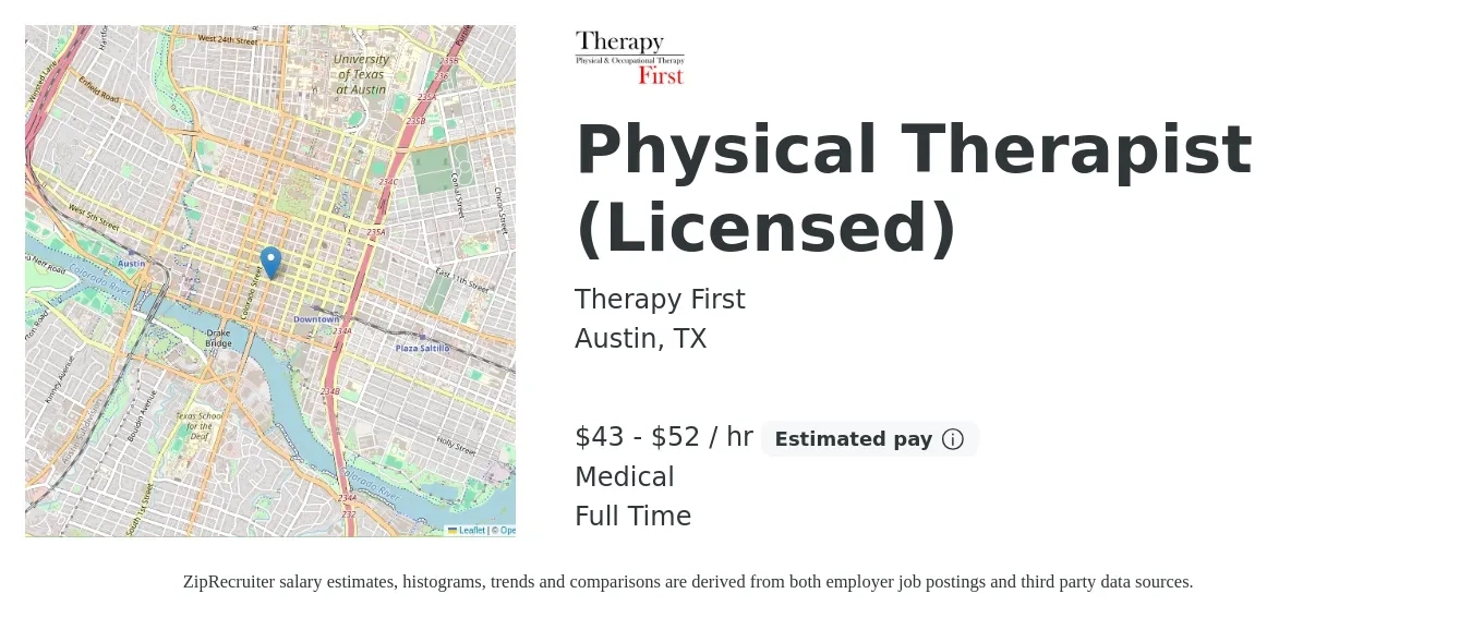 Therapy First job posting for a Physical Therapist (Licensed) in Austin, TX with a salary of $45 to $55 Hourly and benefits including medical, and pto with a map of Austin location.