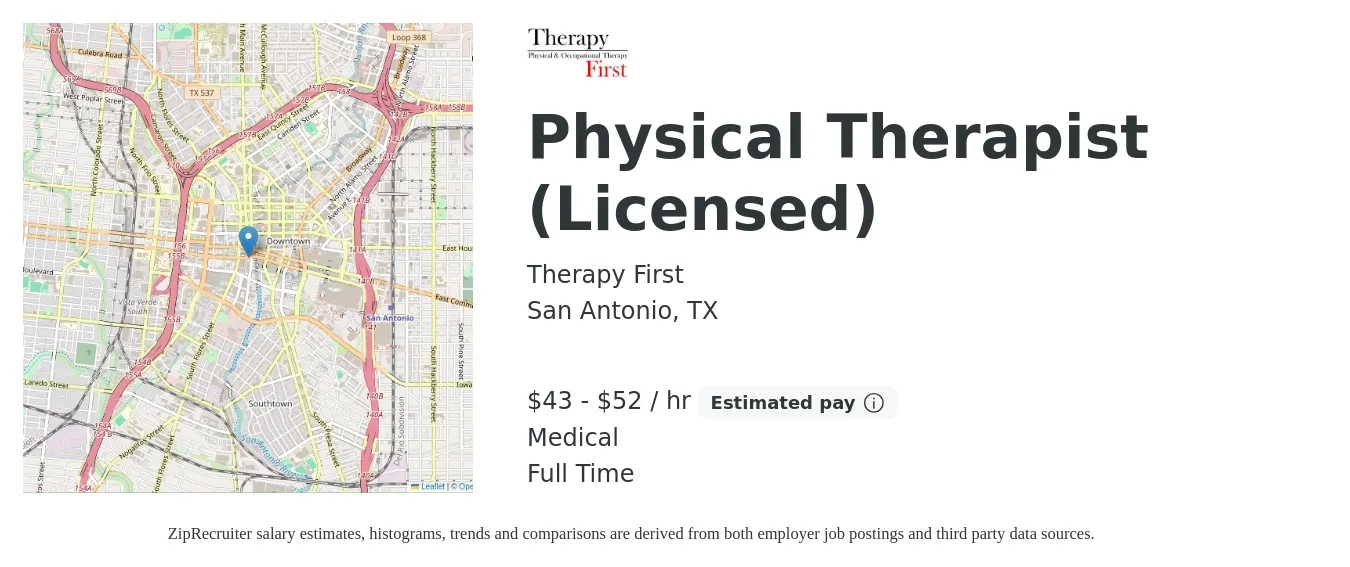 Therapy First job posting for a Physical Therapist (Licensed) in San Antonio, TX with a salary of $45 to $55 Hourly and benefits including medical, and pto with a map of San Antonio location.