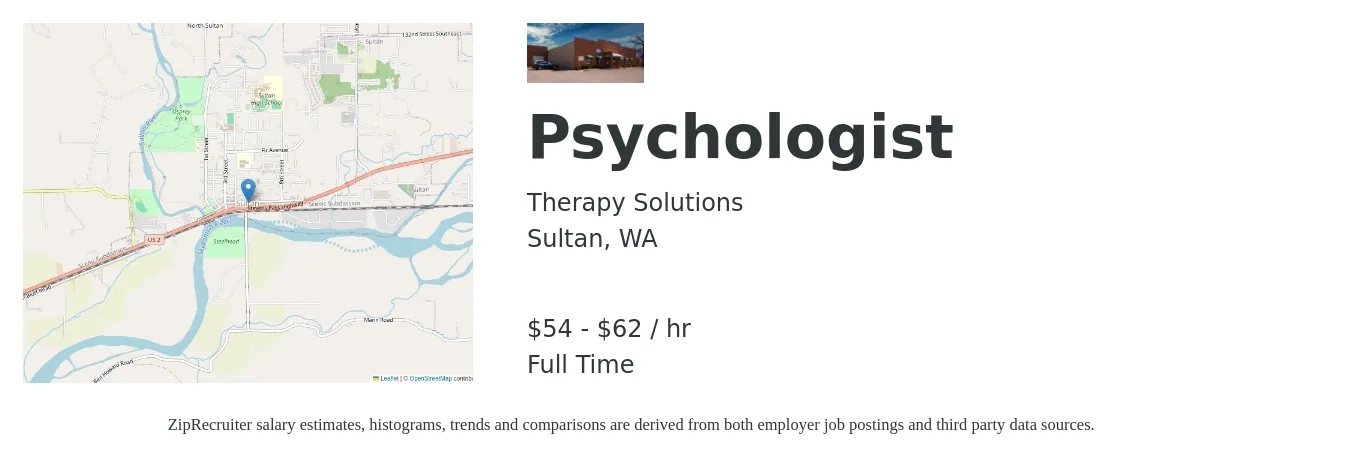 Therapy Solutions job posting for a Psychologist in Sultan, WA with a salary of $57 to $65 Hourly with a map of Sultan location.