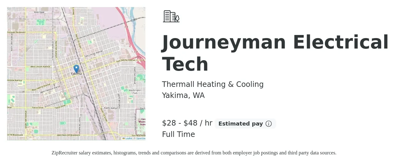 Thermall Heating & Cooling job posting for a Journeyman Electrical Tech in Yakima, WA with a salary of $30 to $50 Hourly with a map of Yakima location.