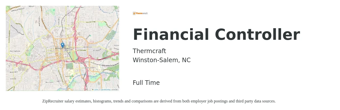 Thermcraft job posting for a Financial Controller in Winston-Salem, NC with a salary of $85,300 to $119,500 Yearly with a map of Winston-Salem location.