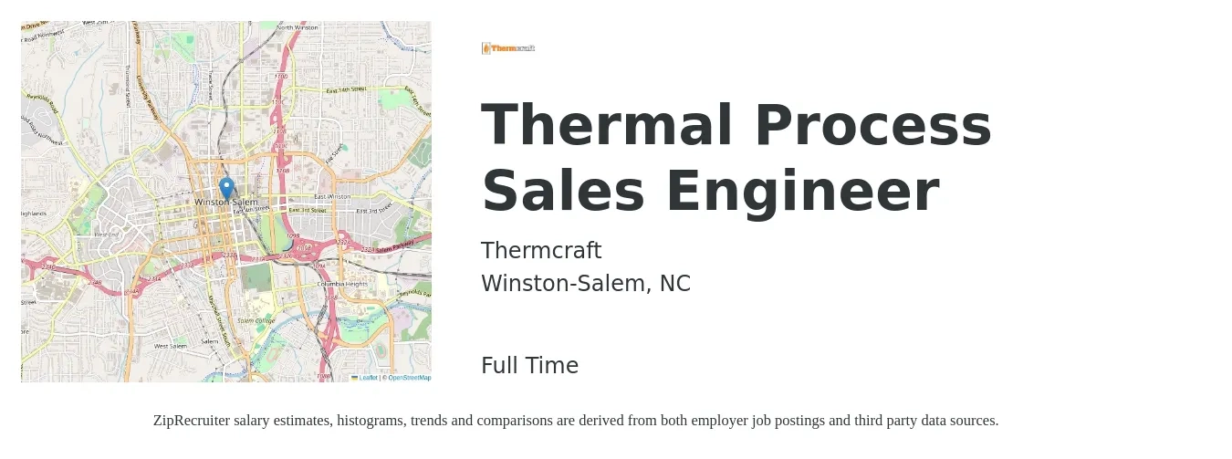 Thermcraft job posting for a Thermal Process Sales Engineer in Winston-Salem, NC with a salary of $69,200 to $103,800 Yearly with a map of Winston-Salem location.