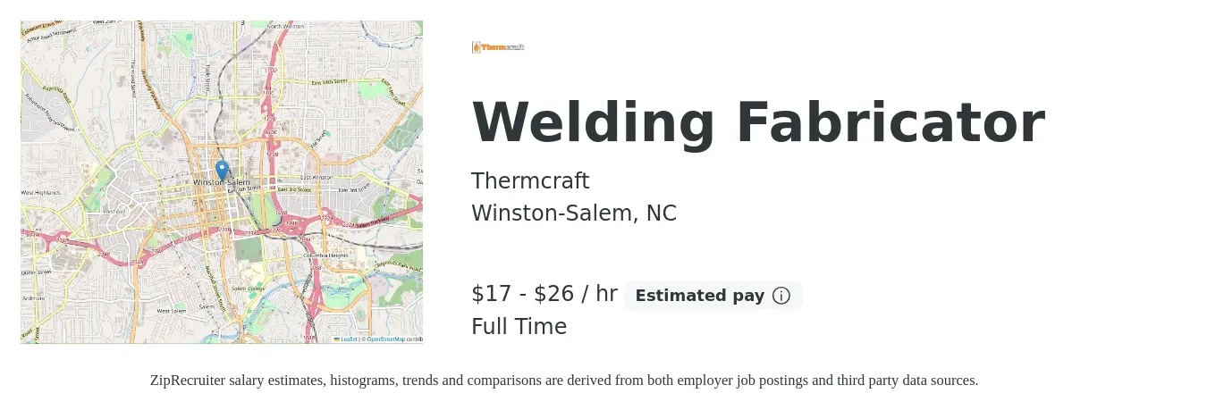 Thermcraft job posting for a Welding Fabricator in Winston-Salem, NC with a salary of $18 to $24 Hourly with a map of Winston-Salem location.