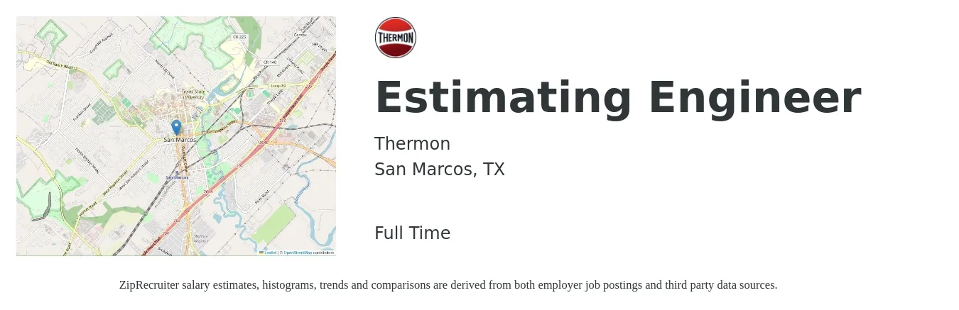 Thermon job posting for a Estimating Engineer in San Marcos, TX with a salary of $64,700 to $82,400 Yearly with a map of San Marcos location.