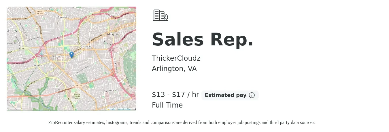 ThickerCloudz job posting for a Sales Rep. in Arlington, VA with a salary of $14 to $18 Hourly (plus commission) with a map of Arlington location.