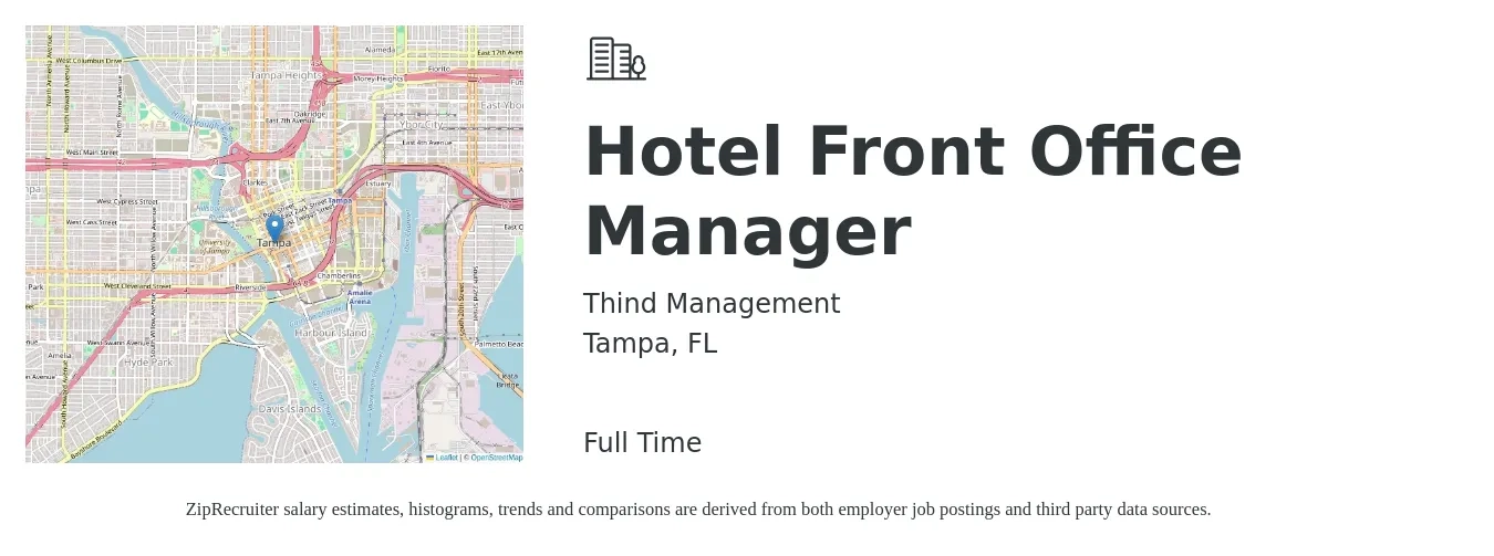 Thind Management job posting for a Hotel Front Office Manager in Tampa, FL with a salary of $34,500 to $60,500 Yearly with a map of Tampa location.