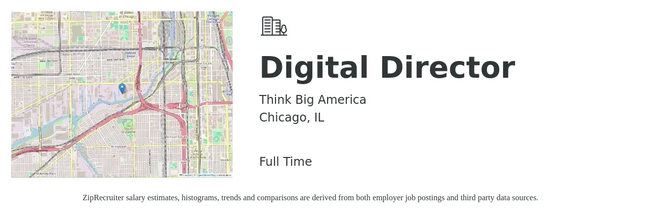Think Big America job posting for a Digital Director in Chicago, IL with a salary of $87,600 to $154,600 Yearly with a map of Chicago location.