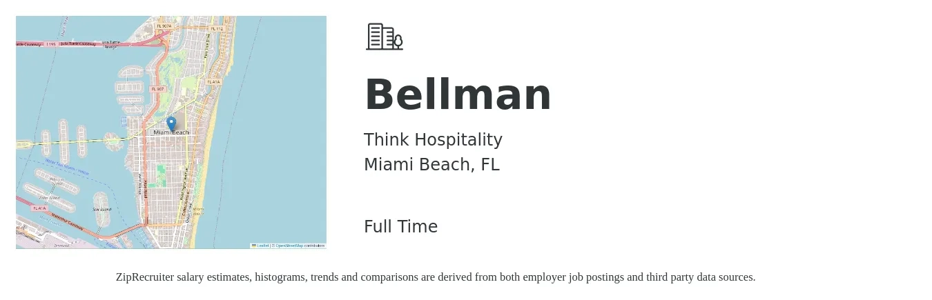 Think Hospitality job posting for a Bellman in Miami Beach, FL with a salary of $15 to $17 Hourly with a map of Miami Beach location.