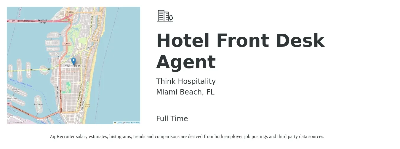 Think Hospitality job posting for a Hotel Front Desk Agent in Miami Beach, FL with a salary of $17 to $20 Hourly with a map of Miami Beach location.