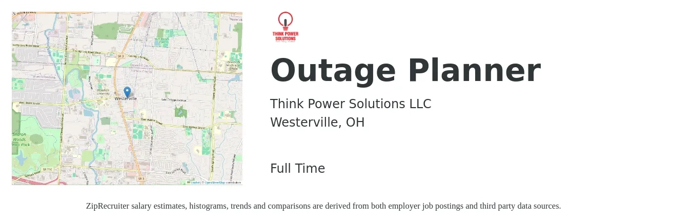 Think Power Solutions LLC job posting for a Outage Planner in Westerville, OH with a salary of $52,100 to $78,100 Yearly with a map of Westerville location.