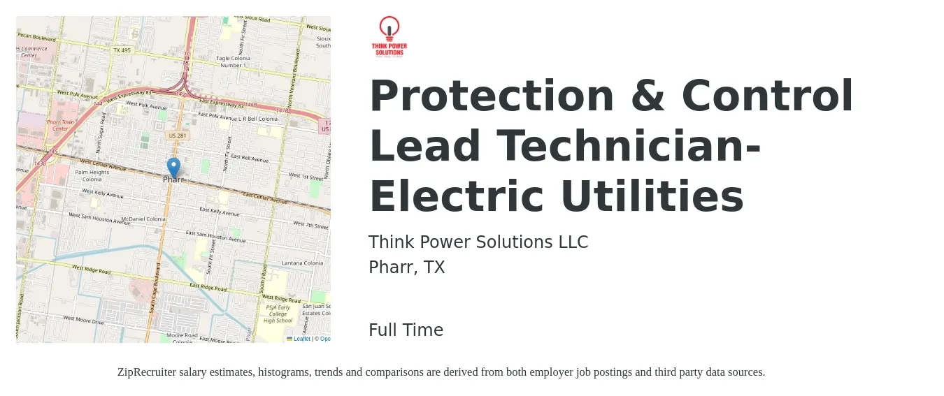 Think Power Solutions LLC job posting for a Protection & Control Lead Technician-Electric Utilities in Pharr, TX with a salary of $15 to $26 Hourly with a map of Pharr location.