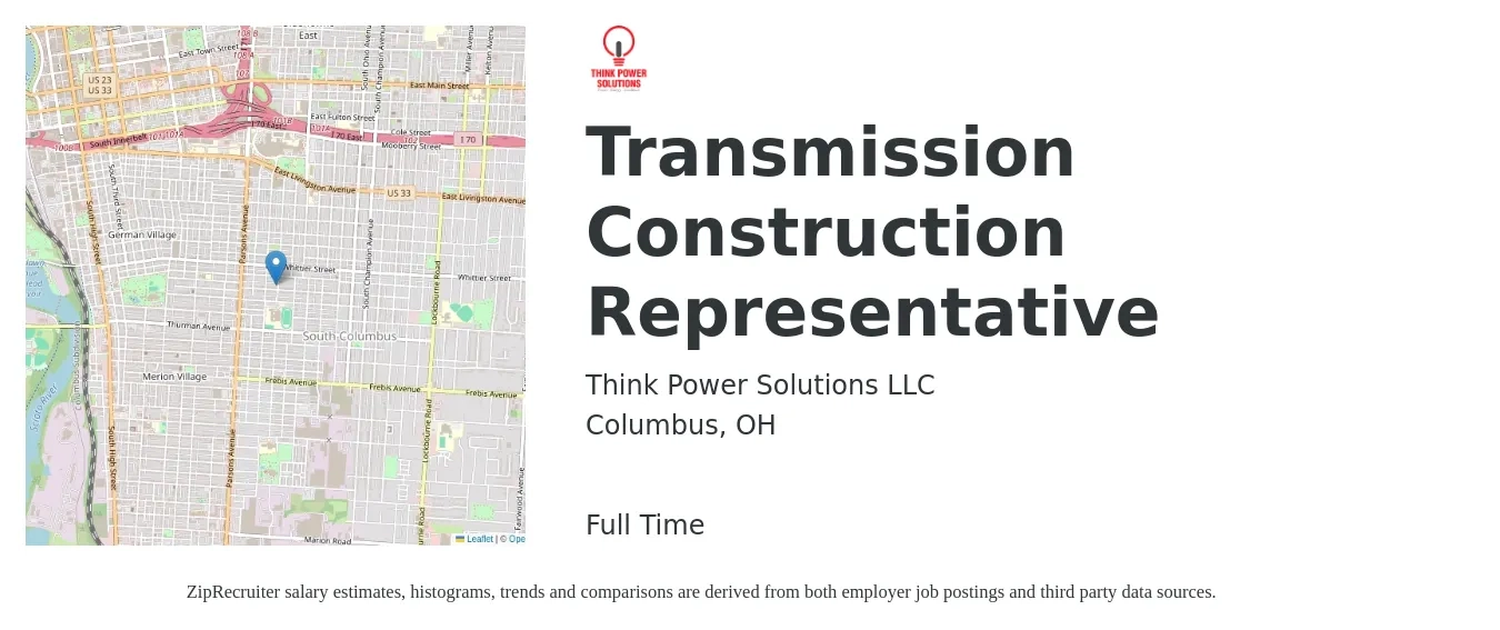 Think Power Solutions LLC job posting for a Transmission Construction Representative in Columbus, OH with a salary of $38,700 to $78,400 Yearly with a map of Columbus location.