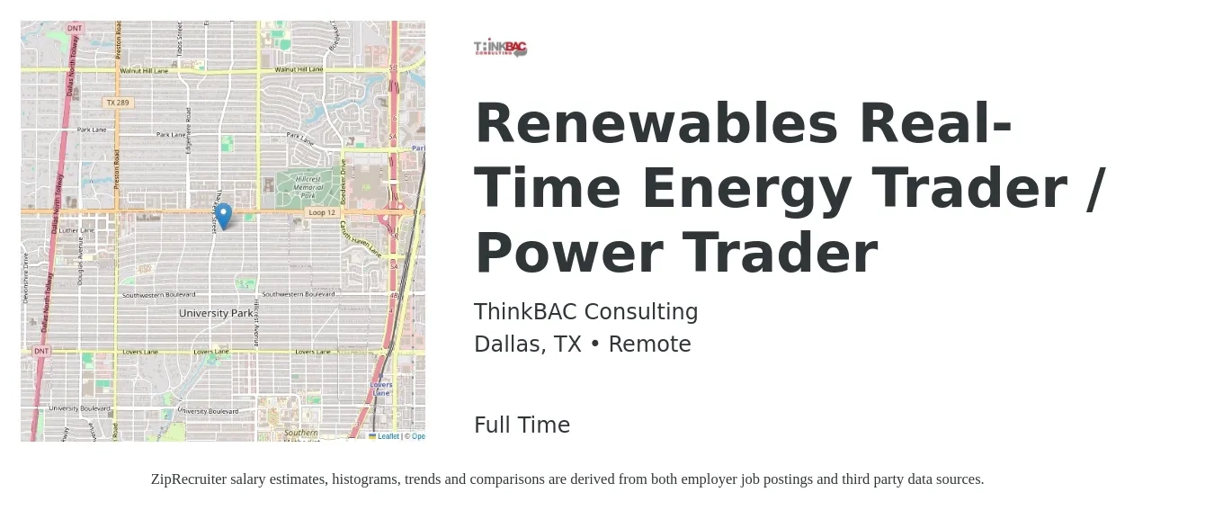 ThinkBAC Consulting job posting for a Renewables Real-Time Energy Trader / Power Trader in Dallas, TX with a salary of $141,000 to $171,700 Yearly with a map of Dallas location.