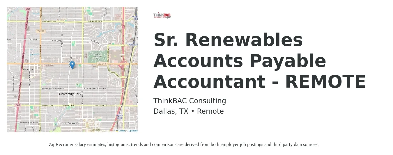 ThinkBAC Consulting job posting for a Sr. Renewables Accounts Payable Accountant - REMOTE in Dallas, TX with a salary of $47,000 to $63,300 Yearly with a map of Dallas location.