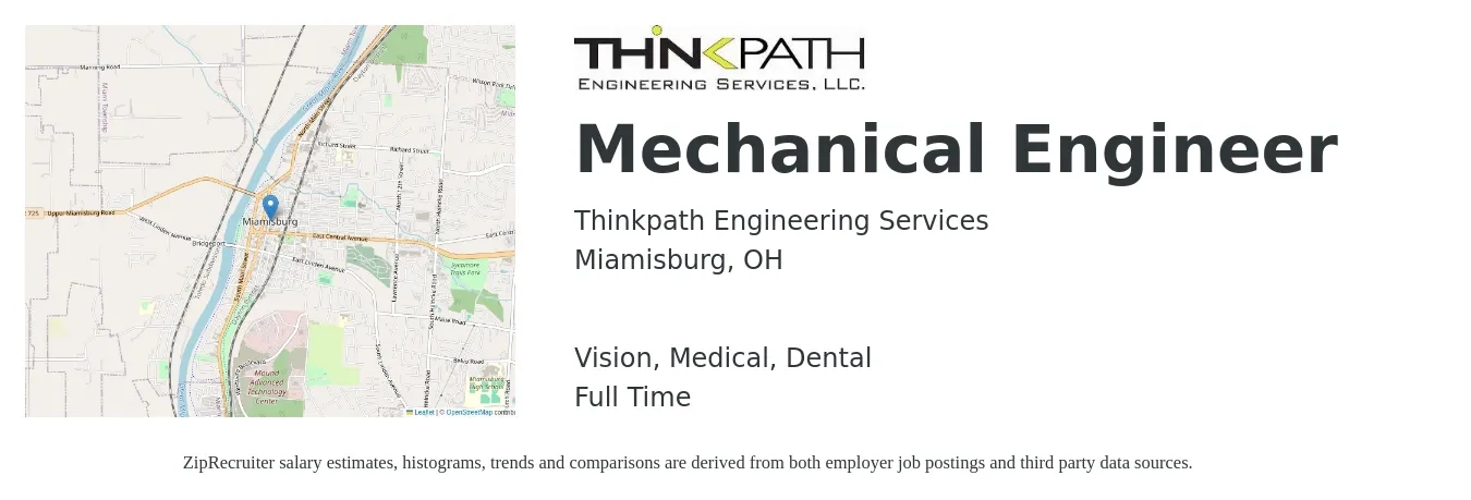 Thinkpath Engineering Services job posting for a Mechanical Engineer in Miamisburg, OH with a salary of $73,100 to $113,500 Yearly and benefits including vision, dental, life_insurance, medical, pto, and retirement with a map of Miamisburg location.