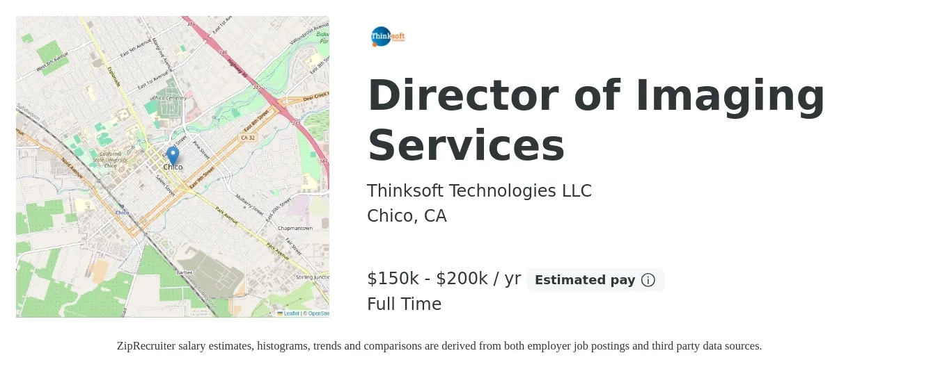 Thinksoft Technologies LLC job posting for a Director of Imaging Services in Chico, CA with a salary of $150,000 to $200,000 Yearly with a map of Chico location.