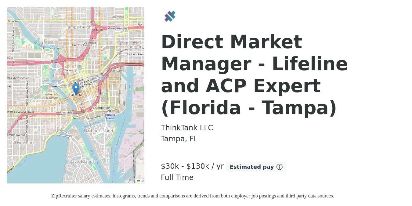 ThinkTank LLC job posting for a Direct Market Manager - Lifeline and ACP Expert (Florida - Tampa) in Tampa, FL with a salary of $30,000 to $130,000 Yearly with a map of Tampa location.