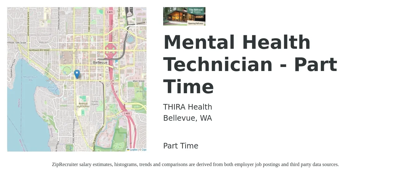 THIRA Health job posting for a Mental Health Technician - Part Time in Bellevue, WA with a salary of $20 to $24 Hourly with a map of Bellevue location.
