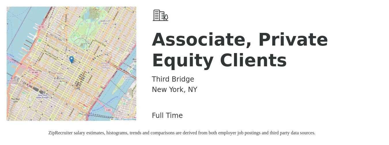 Third Bridge job posting for a Associate, Private Equity Clients in New York, NY with a salary of $17 to $24 Hourly with a map of New York location.