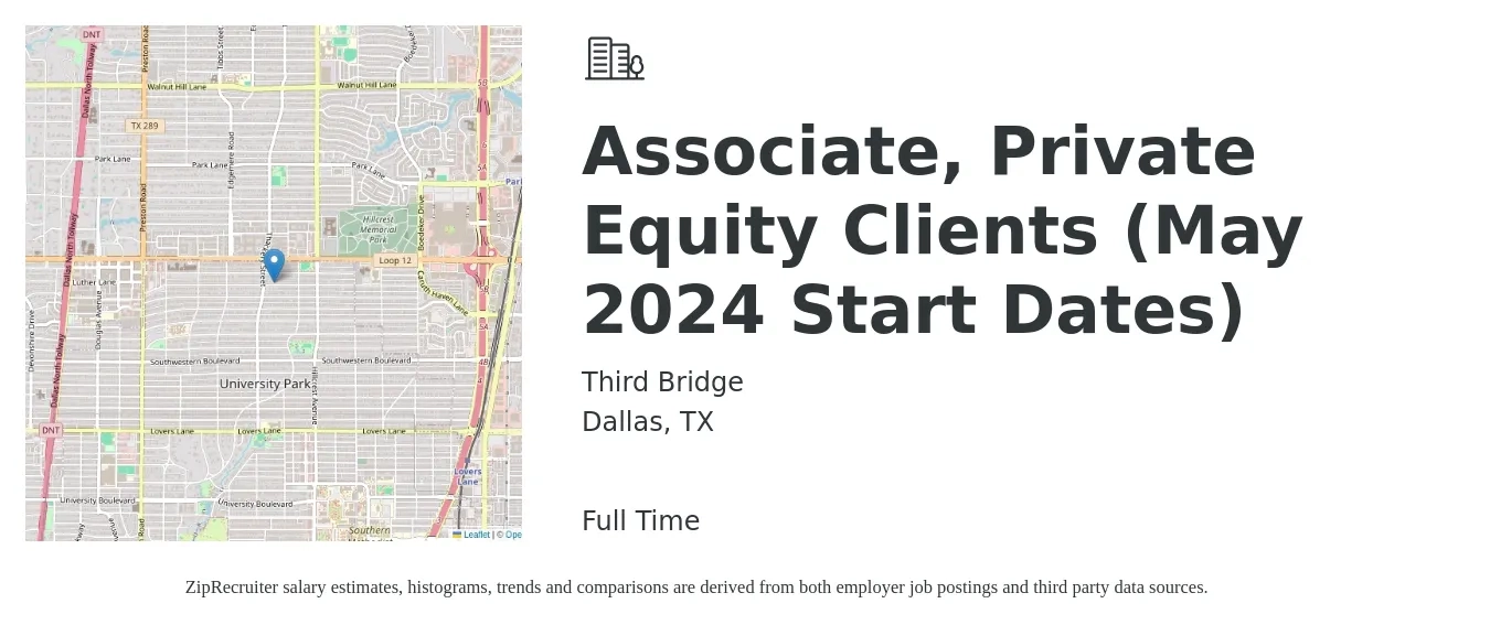 Third Bridge job posting for a Associate, Private Equity Clients (May 2024 Start Dates) in Dallas, TX with a salary of $36,600 to $49,500 Yearly with a map of Dallas location.
