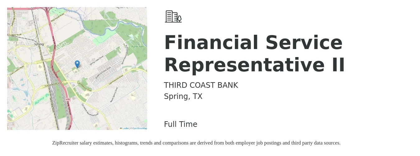THIRD COAST BANK job posting for a Financial Service Representative II in Spring, TX with a salary of $17 to $28 Hourly with a map of Spring location.