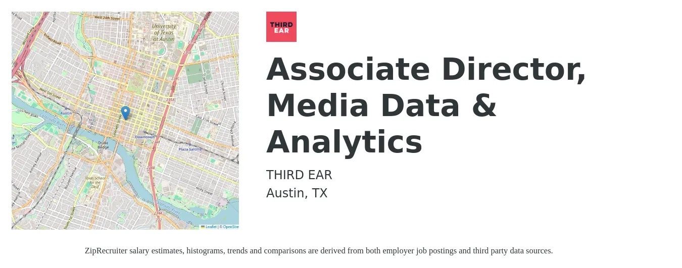 THIRD EAR job posting for a Associate Director, Media Data & Analytics in Austin, TX with a salary of $5,660 to $6,650 Monthly with a map of Austin location.