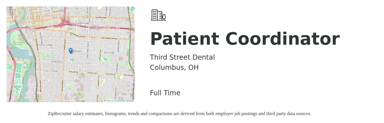 Third Street Dental job posting for a Patient Coordinator in Columbus, OH with a salary of $22 to $25 Hourly with a map of Columbus location.