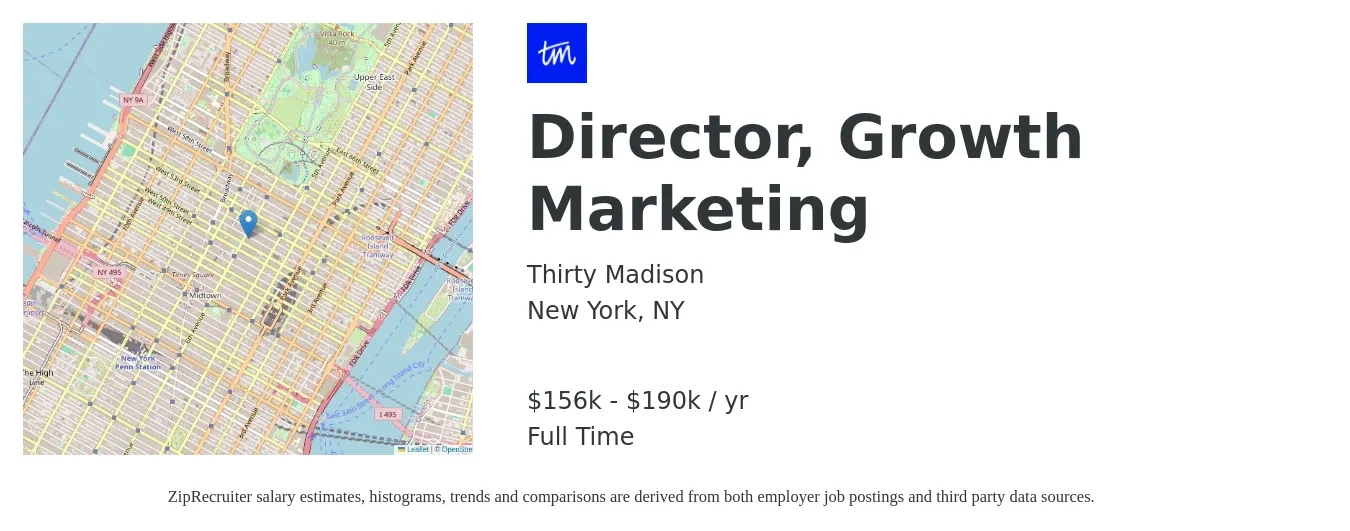 Thirty Madison job posting for a Director, Growth Marketing in New York, NY with a salary of $156,800 to $190,000 Yearly with a map of New York location.